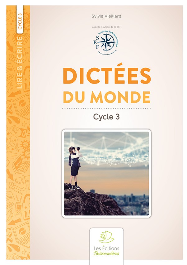 DICTÉES DU MONDE CYCLE 3