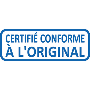 TAMPON TRODAT X PRINT - CERTIFIE CONFORME A L'ORIGINAL- BLEU